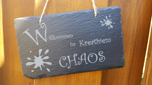 Slate sign - chaos